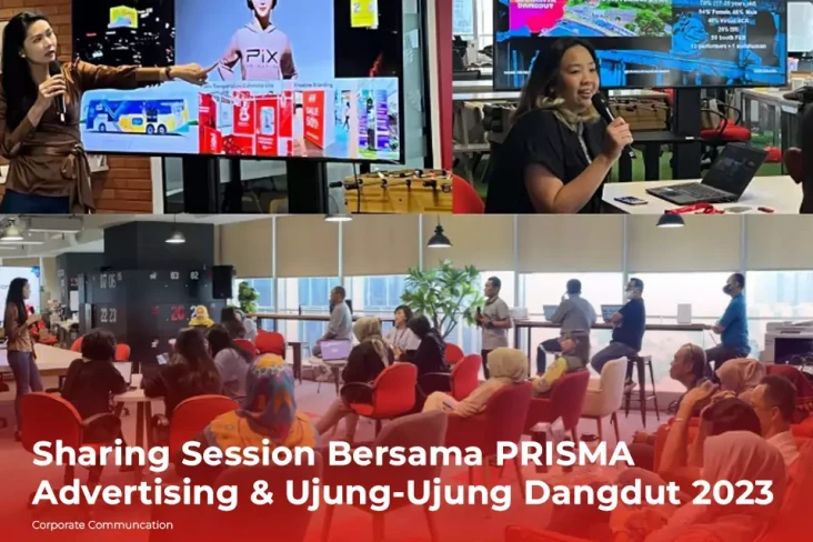 Sharing Session Bersama PRISMA Advertising & Ujung-Ujung Dangdut 2023